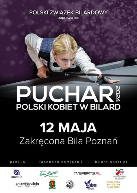 Puchar Polski Kobiet W Zakr Conej Bili Pozna Klub Bilardowy