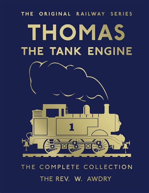 Thomas The Tank Engine Complete Collection By Reverend Wilbert Awdry