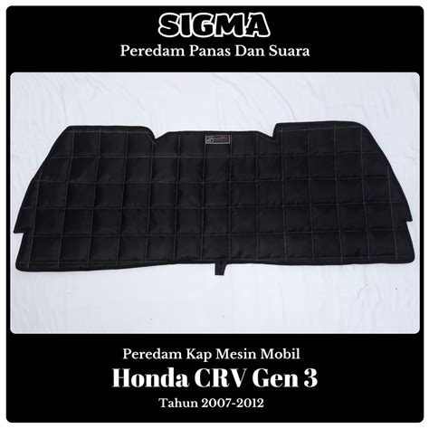 Jual SIGMA Peredam Kap Mesin Mobil Honda CRV Gen 3 Tahun 2007 2008 2009