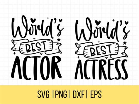 Actor Svg Actress Svg Worlds Best Actor Actress Etsy Uk