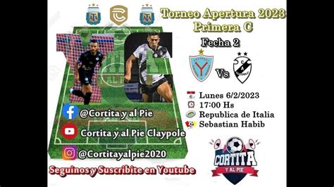 Yupanqui Vs Claypole Fecha Temporada Primera C Youtube