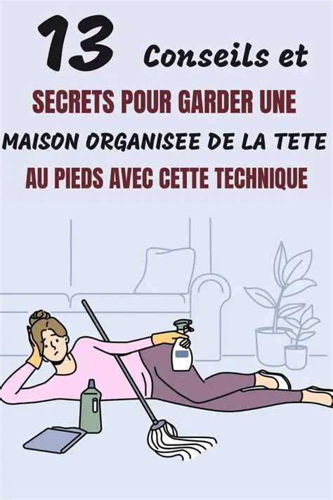 13 Conseils Simples Pour Garder Une Maison Propre Sans Effort