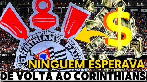 URGENTE JOGADOR PODE VOLTAR AO CORINTHIANS PARA 2023 APÓS PASSAGEM