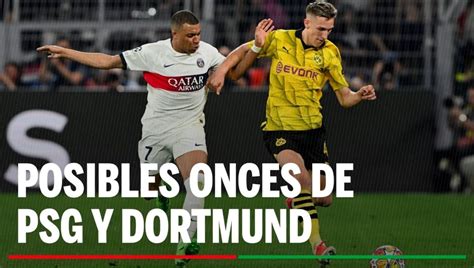 Alineaciones Psg Borussia Dortmund Alineaci N Posible Del Psg Y Del