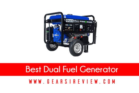 Top 5 Best Selling Dual Fuel Generator 2021 - Buyer's Guide