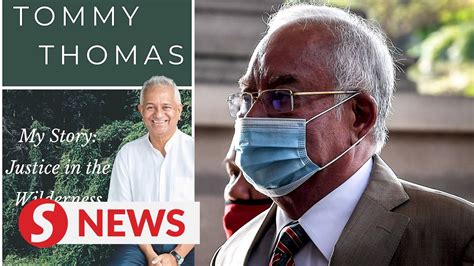 Najib Mulling Contempt Action Against Thomas Over Memoir Youtube