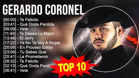 Gerardo Coronel Grandes Exitos Te Felicito Qu Onda