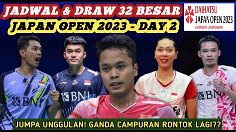 Hasil Draw Jadwal Semua Sektor 32 Besar Daihatsu Japan Open 2023