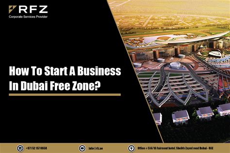 How To Start A Business In Dubai Freezone Ultimate Guide Rfz