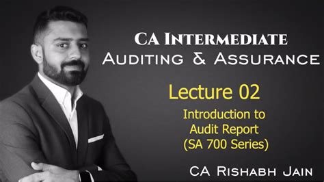 CA Inter Audit Demo Lec 2 By CA Rishabh Jain For May Nov 2020 YouTube