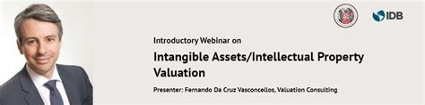 Introductory Webinar On Intangible Assets Intellectual Property Valuation Intellectual