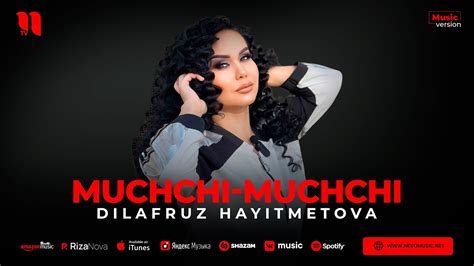 Dilafruz Hayitmetova Muchchi Muchchi Audio 2023 YouTube