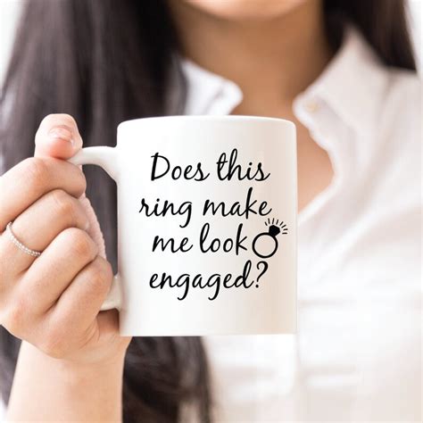 Does This Ring Make Me Look Engaged Engagement Announcement Etsy