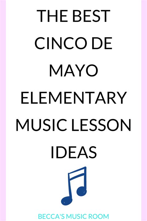 6 Easy Fun Elementary Music Lessons For Cinco De Mayo Beccas Music