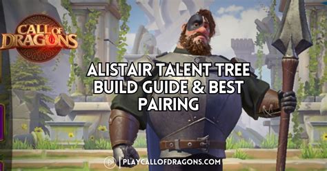 Gwanwyn Talent Tree Build Guide Best Pairing Play Call Of Dragons