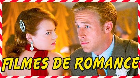 Melhores Filmes De ROMANCE Na NETFLIX YouTube