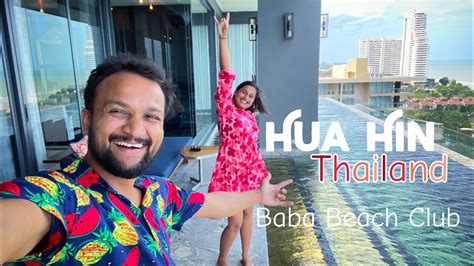 Hua Hin Thailand Baba Beach Club Hua Hin Best Stay For Honeymoon