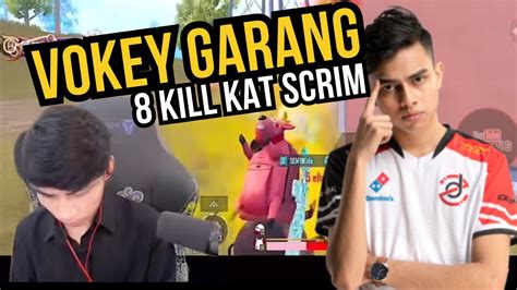 VOKEY GARANG 8 KILL KAT SCRIM YouTube