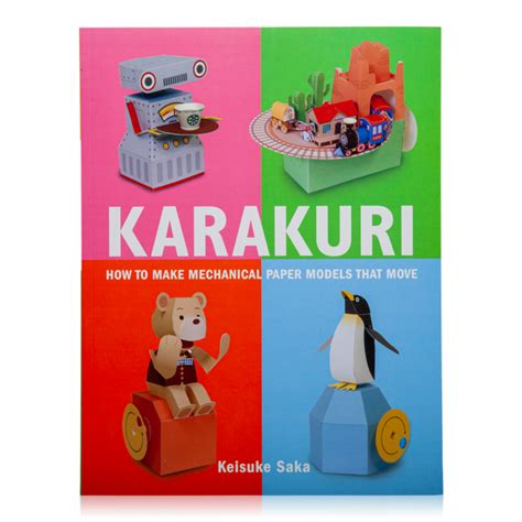 Karakuri How To Make Mechanical Paper Models That Move