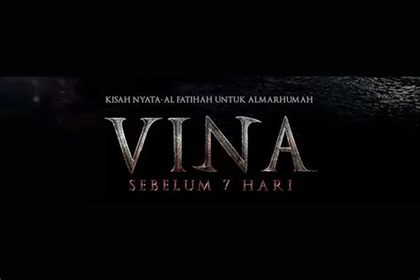 Berapa Keuntungan Film Vina Sebelum Hari Film Horor Yang Viral