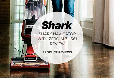 Shark Navigator With Zero-M ZU561 Reviews — Anti-Allergen, Anti Hair ...