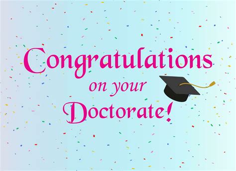 Congratulations On Your Doctorate Wish For Completing Phd Degree