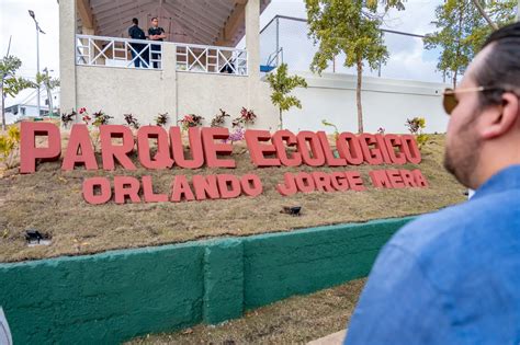 Inauguran Parque Ecológico Orlando Jorge Mera