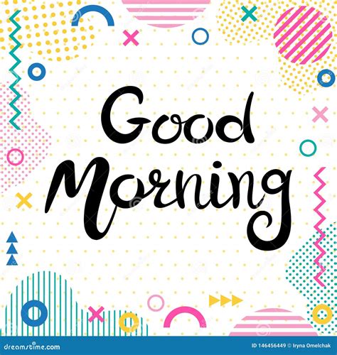 Lettering Good Morning Hand Drawn Inscription Background With