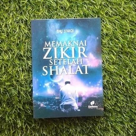 Jual Buku Memaknai Zikir Setelah Salat Shopee Indonesia