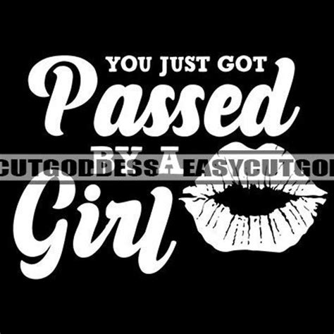 You Just Got Passed By A Girl Car Decal Etsy