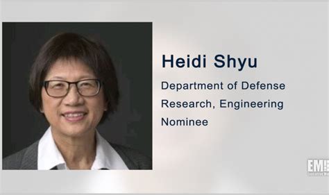 Former Army Assistant Secretary Heidi Shyu Nominated To Oversee DOD S