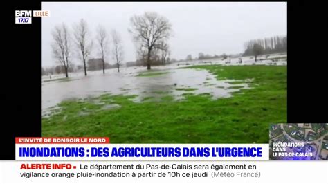 Inondations Dans Le Pas De Calais Des Agriculteurs Dans L Urgence