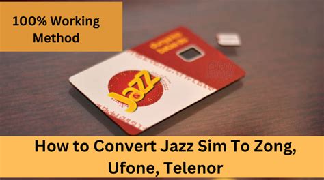 How To Convert Jazz Sim To Zong Telenor Ufone Easy Steps