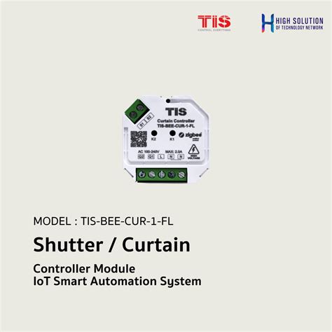 Tis Bee Cur 1 Fl Tis Shutter Curtain Controller Module Iot Smart