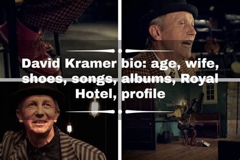 David Kramer bio: age, wife, shoes, songs, albums, Royal Hotel