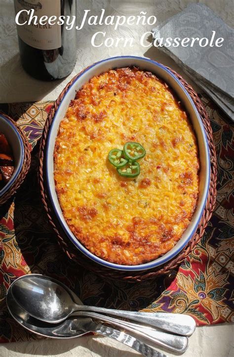 Cheesy Jalape O Corn Casserole Jalapeno Corn Jalapeno Corn Casserole