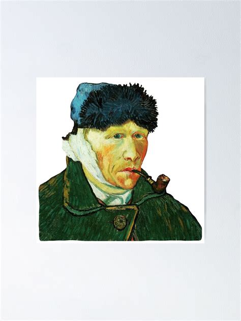 Vincent Van Gogh Self Portrait With Bandaged Ear And Pipe Poster By