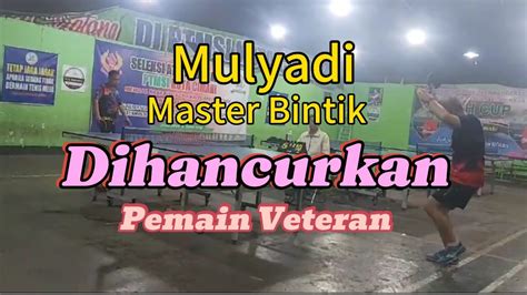 Mulyadi Bintik Vs Deni Chop YouTube