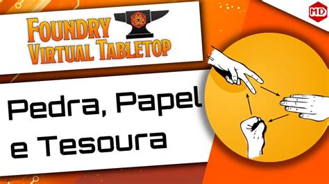 Como Jogar Pedra Papel E Tesoura No Foundry VTT YouTube