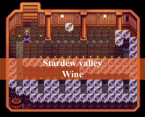 Stardew Valley Wine: How to make best wine | Stardew valley wiki