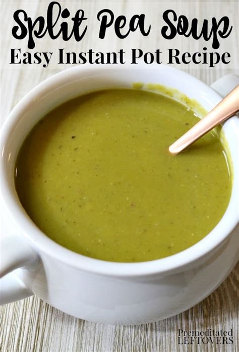 Instant Pot Split Pea Soup Recipe With A Ham Bone And Sherry