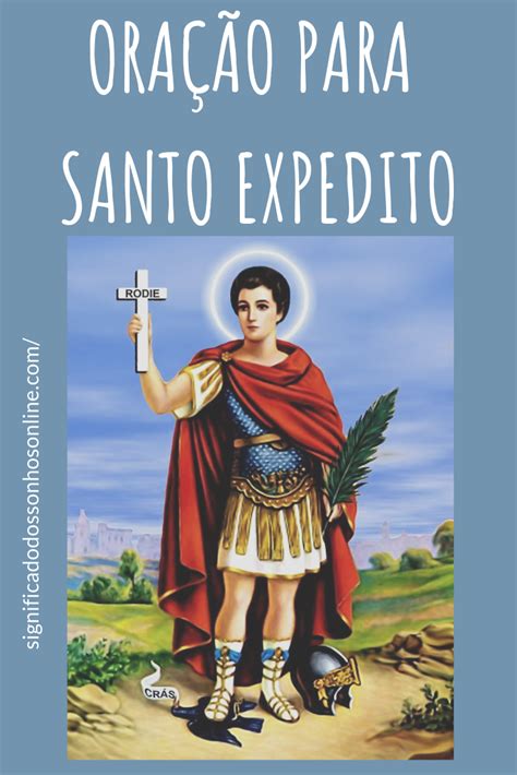 Ora O Para Santo Expedito Significado Dos Sonhos Online