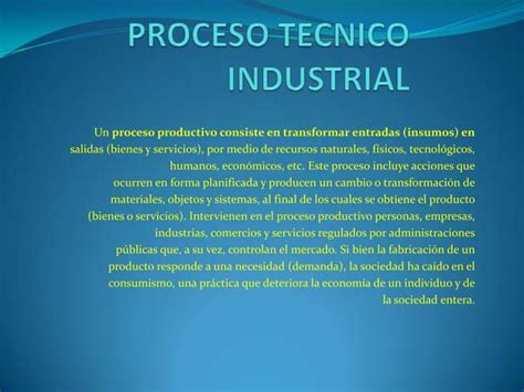 Proceso Tecnico Industrial PPT