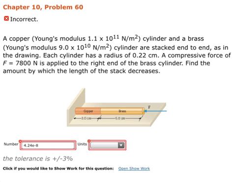 Solved A Copper Youngs Modulus 11 Times 1011 Nm2