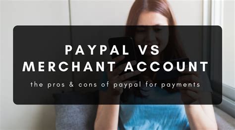 PayPal Vs Merchant Account What You Need To Know