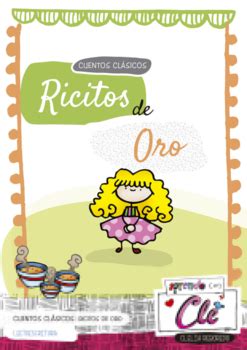 Cuentos Cl Sicos Ricitos De Oro By Divulgatea Tpt