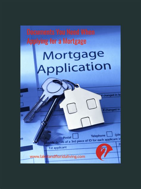 What Documents Are Needed When Applying For A Mortgage Lakeland Real