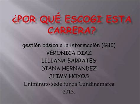 Por Qu Escogi Esta Carrera Ppt Descarga Gratuita