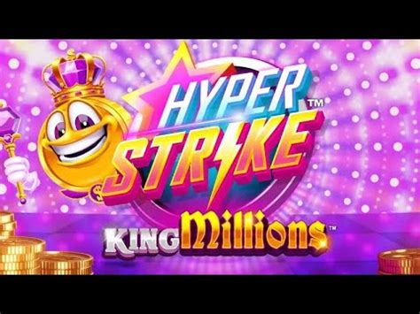 Hyper Strike King Millions Slot By Gameburger Studios Trailer YouTube