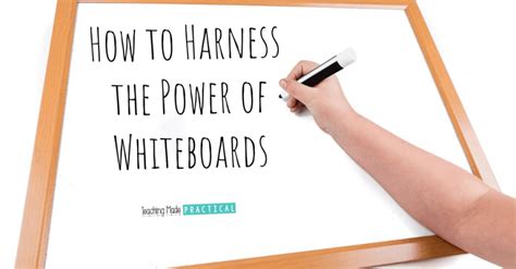 Using Whiteboards And Dry Erase Markers In The Elementary Classroom Teaching Made Practical